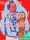 The Voyages of Doctor Doolittle